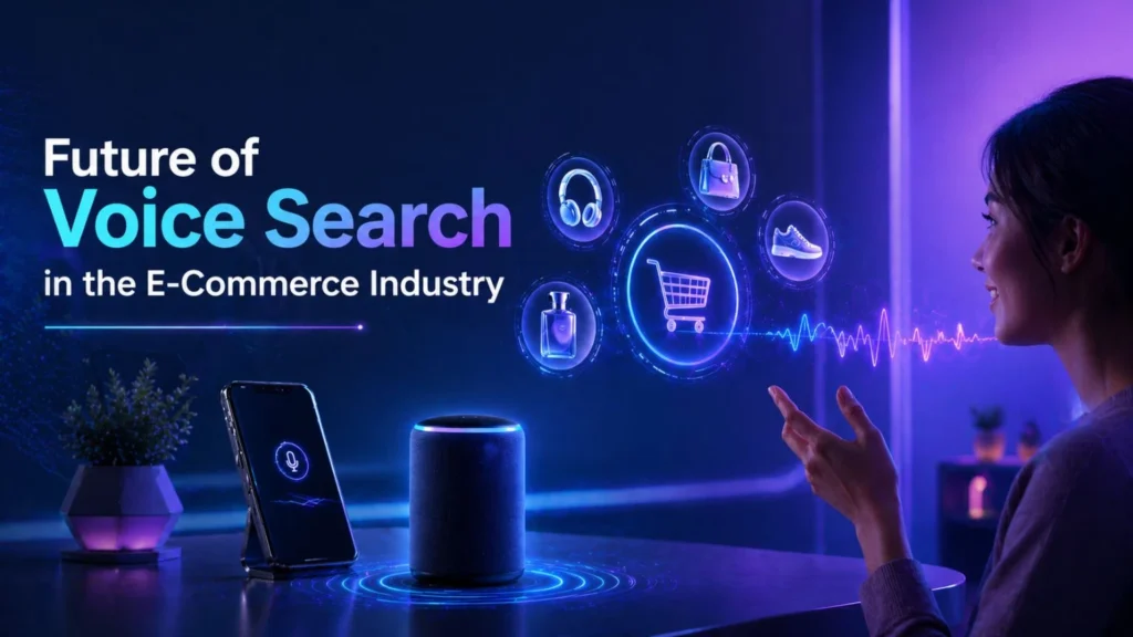 future of voice search in the e commerce industry
